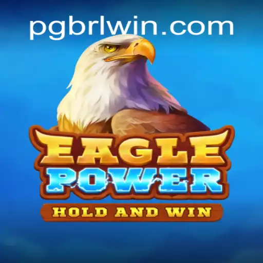 Explorando EaglePower: Um Mergulho nas Aventuras do Jogo e o Impacto na PGBRL.BET
